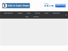 Tablet Screenshot of kidsinsupershape.org